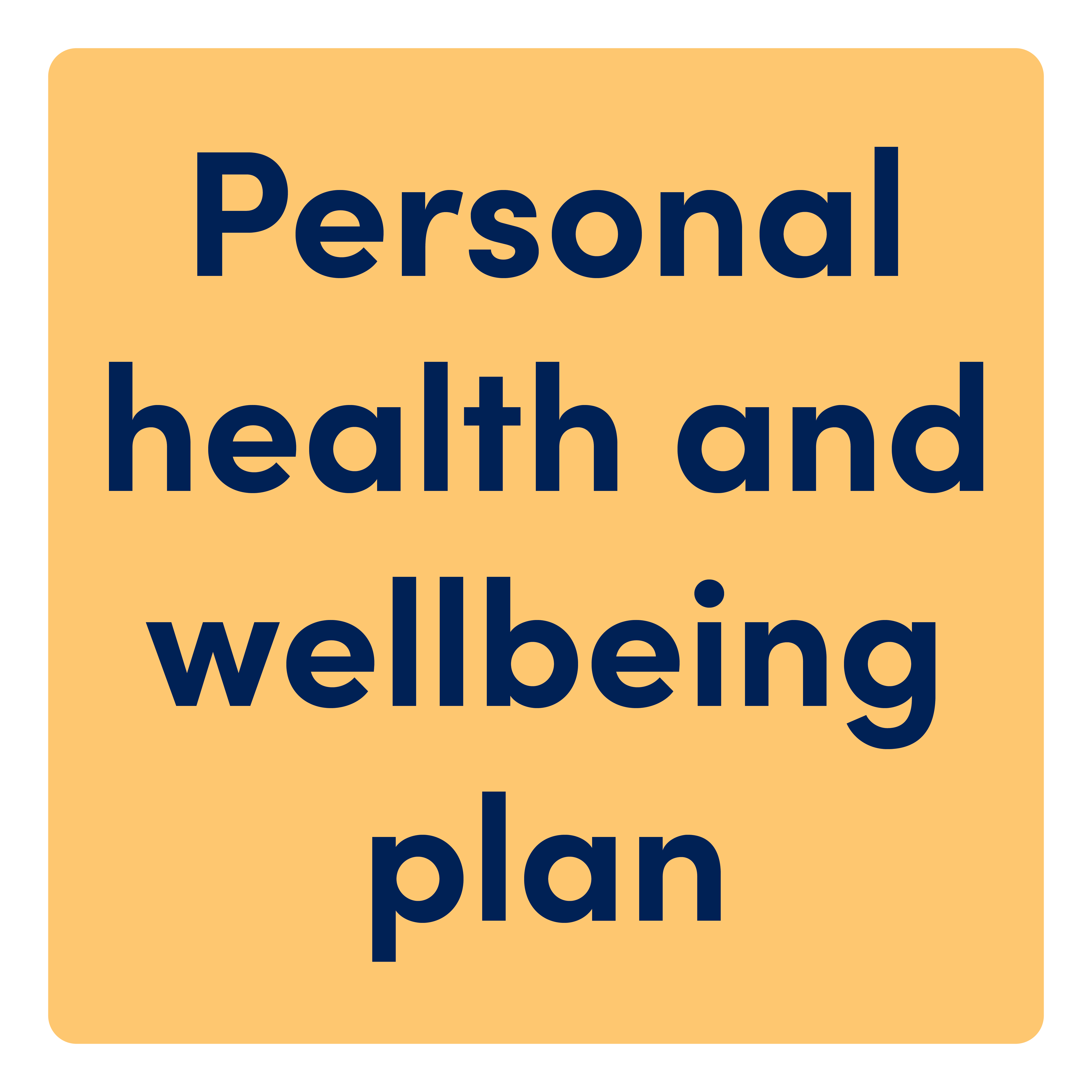 Personal health and wellbeing plan