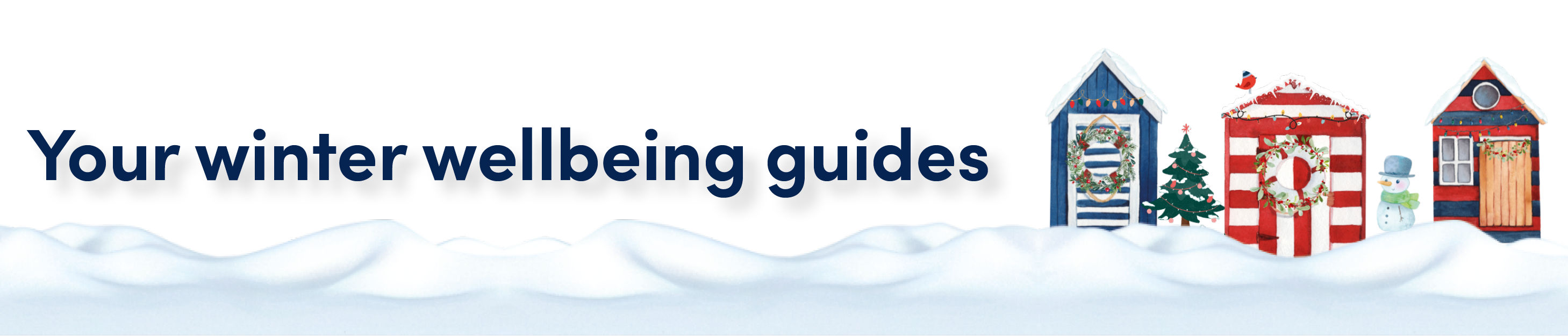 Your winter wellbeing guides